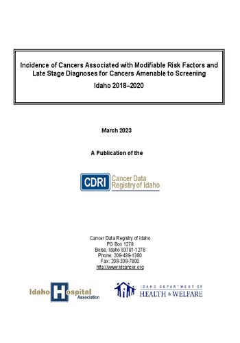 Idaho Cancer Incidence Modifiable Risk Factors and Screening 2018-2020